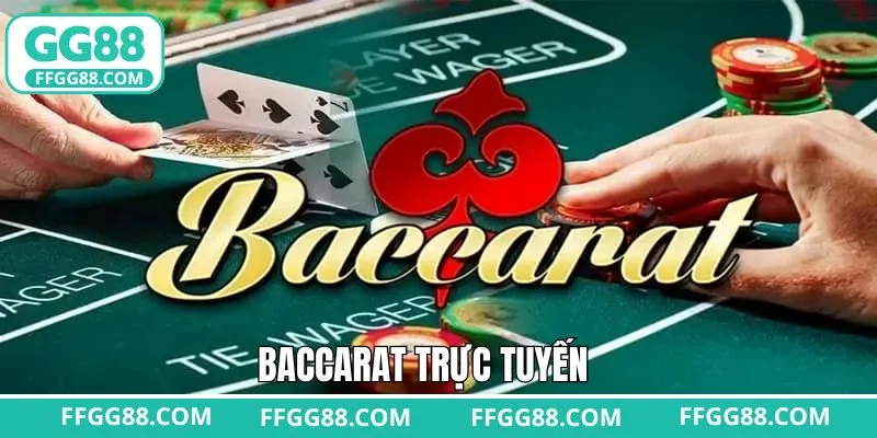 Baccarat Trực Tuyến - Bí Quyết Bất Bại Được Hé Lộ Từ GG88